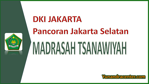 Madrasah Tsanawiyah Pancoran Jakarta Selatan