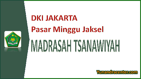 Madrasah Tsanawiyah Pasar MInggu Jakarta Selatan Data MTS