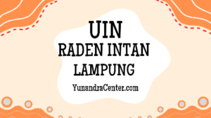 UIN Raden Intan Lampung | Fakultas Program Studi dan Jurusan