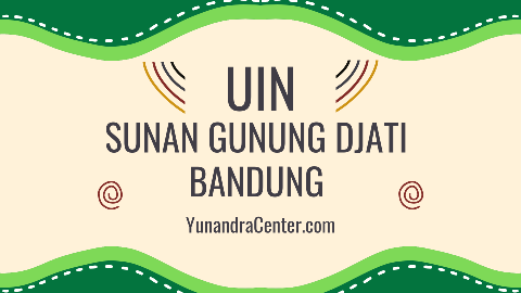 UIN Sunan Gunung Djati Bandung Universitas Islam Negeri Jawa Barat